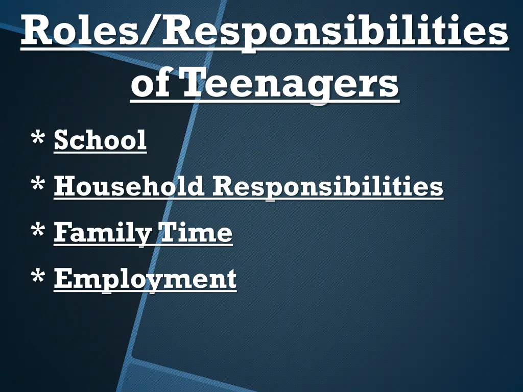 roles responsibilities of teenagers