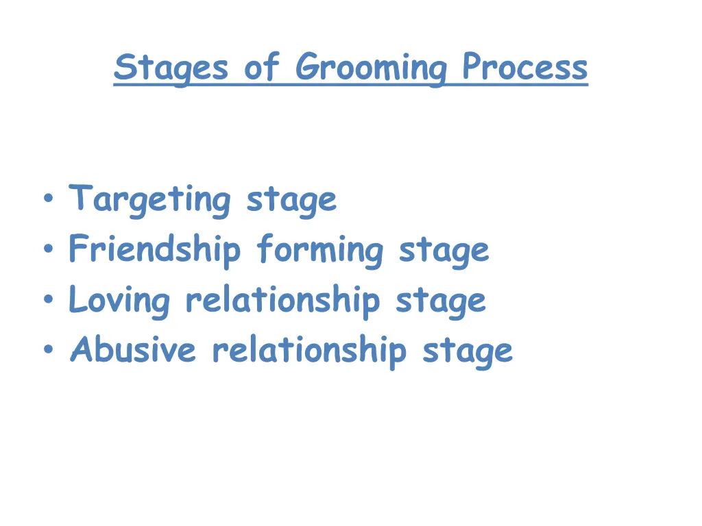 stages of grooming process