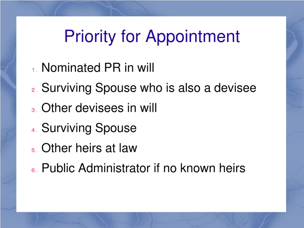 priority for appointment