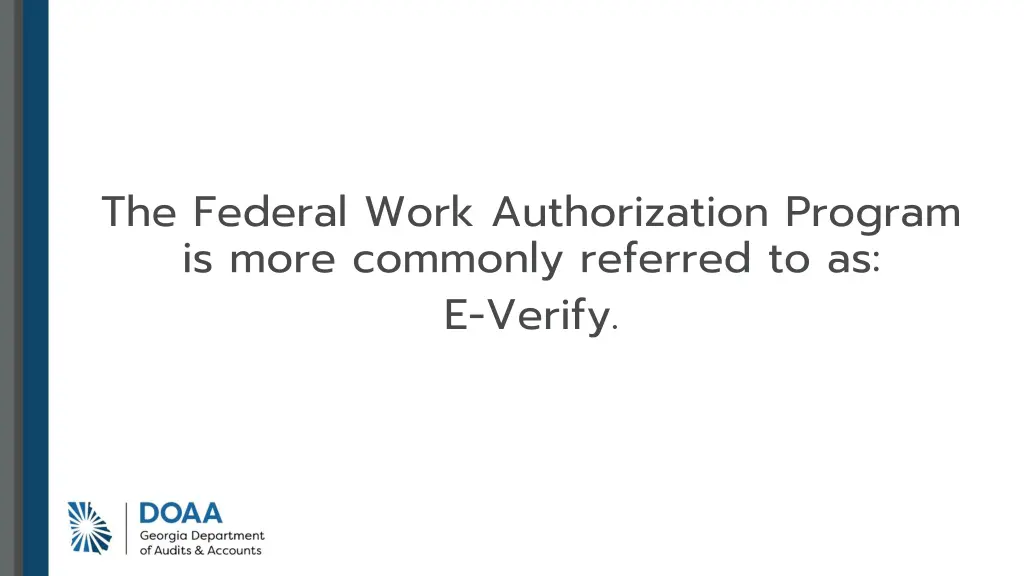 the federal work authorization program is more