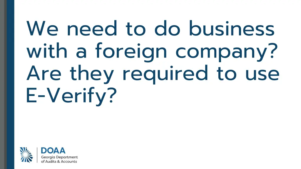 we need to do business with a foreign company