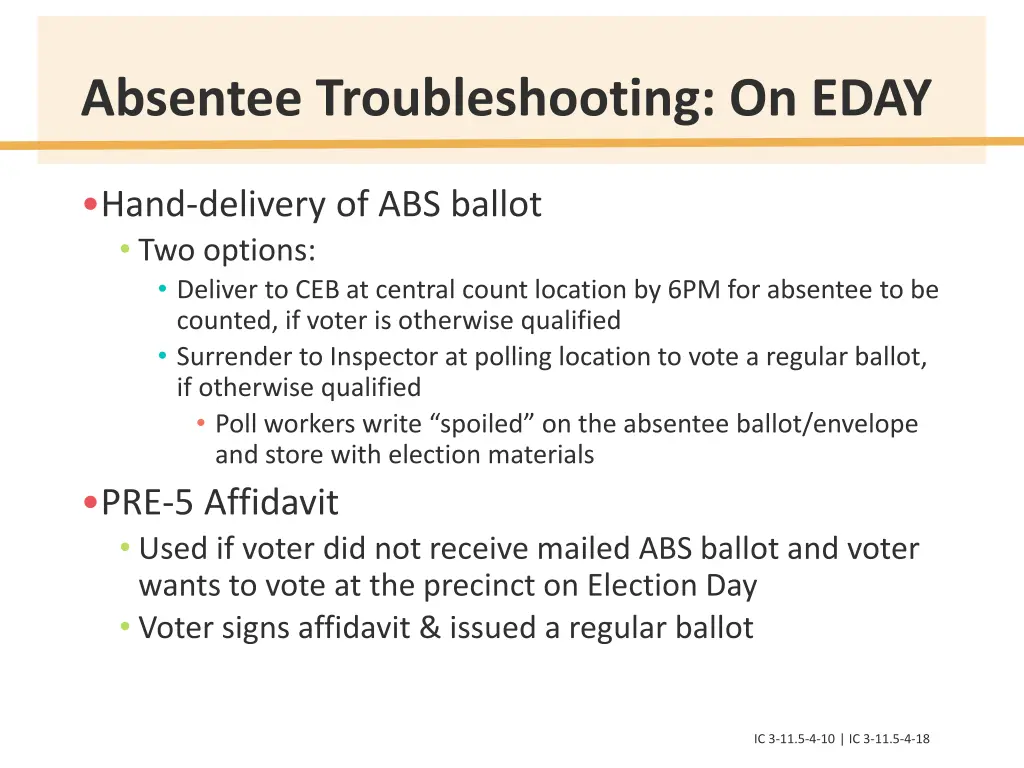 absentee troubleshooting on eday