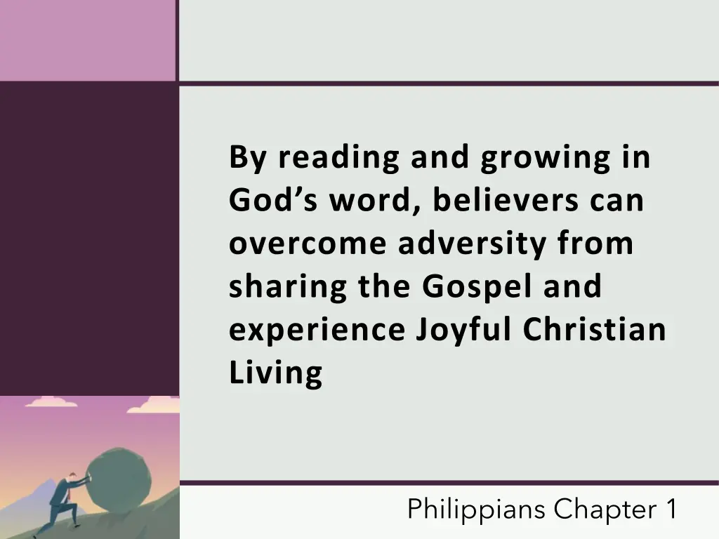 by reading and growing in god s word believers