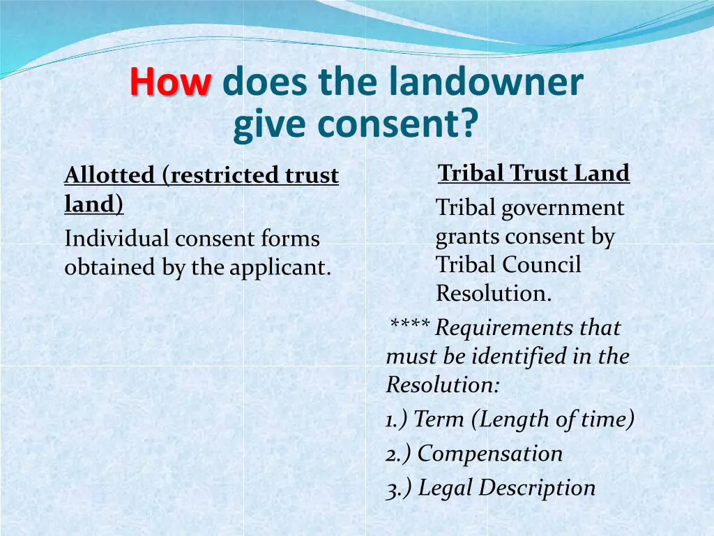 how does the landowner give consent