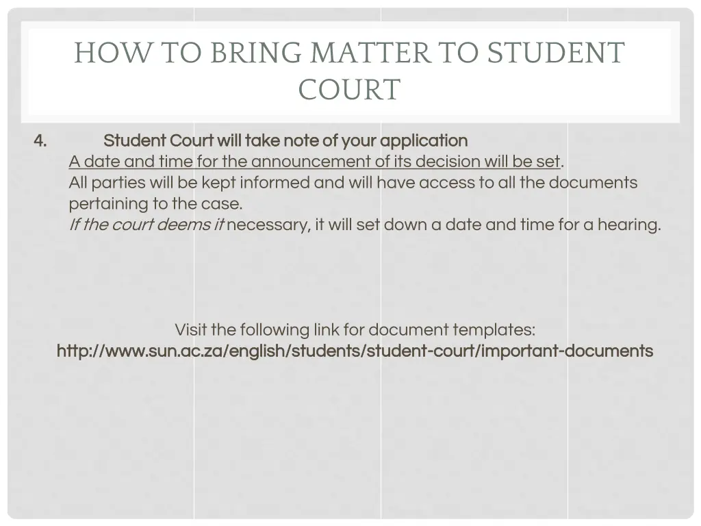 how to bring matter to student court 1