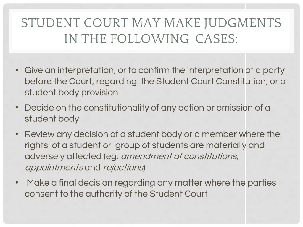 student court may make judgments in the following