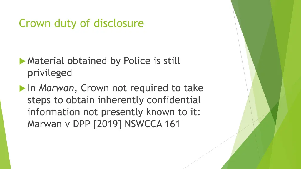 crown duty of disclosure