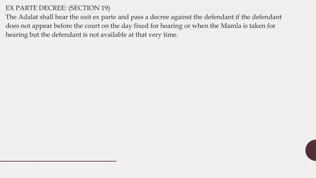 ex parte decree section 19 the adalat shall hear