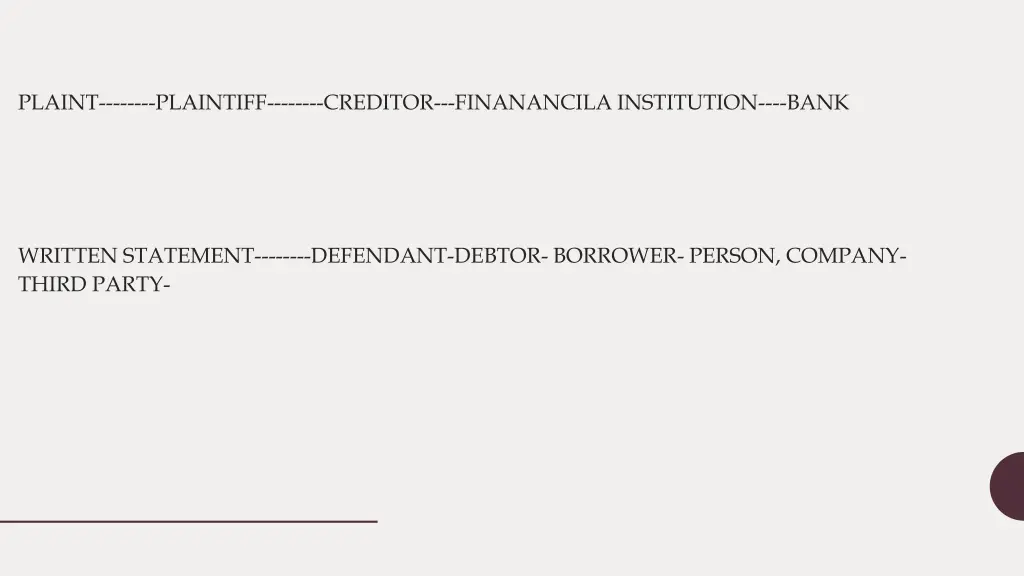 plaint plaintiff creditor finanancila institution