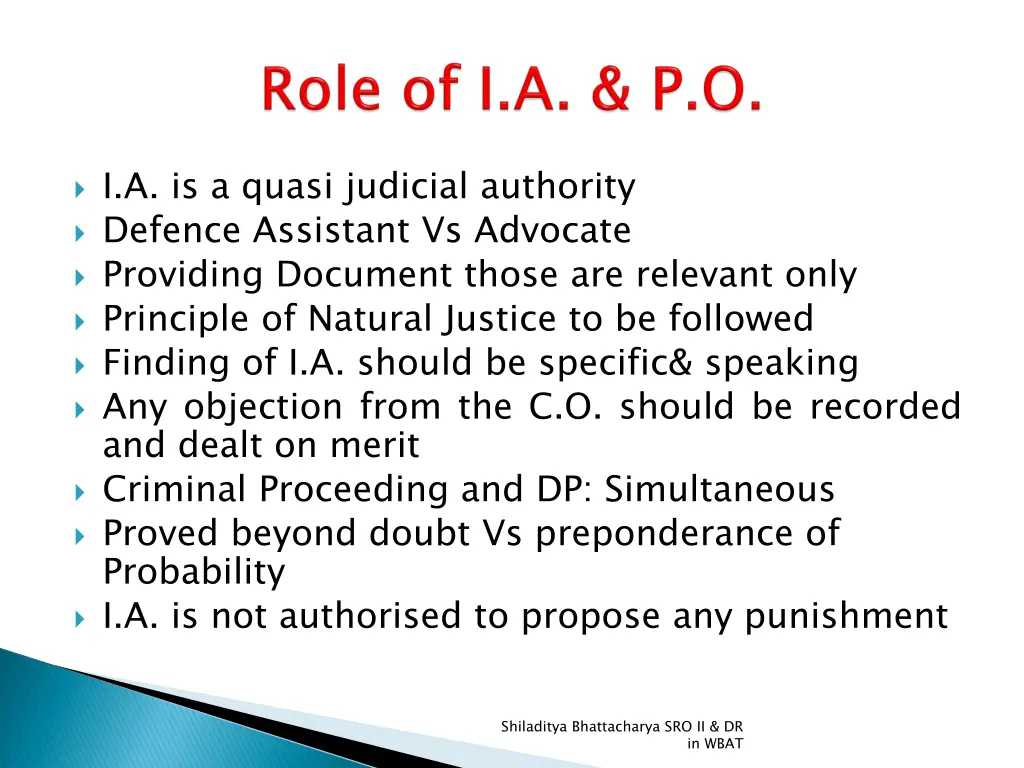 i a is a quasi judicial authority defence