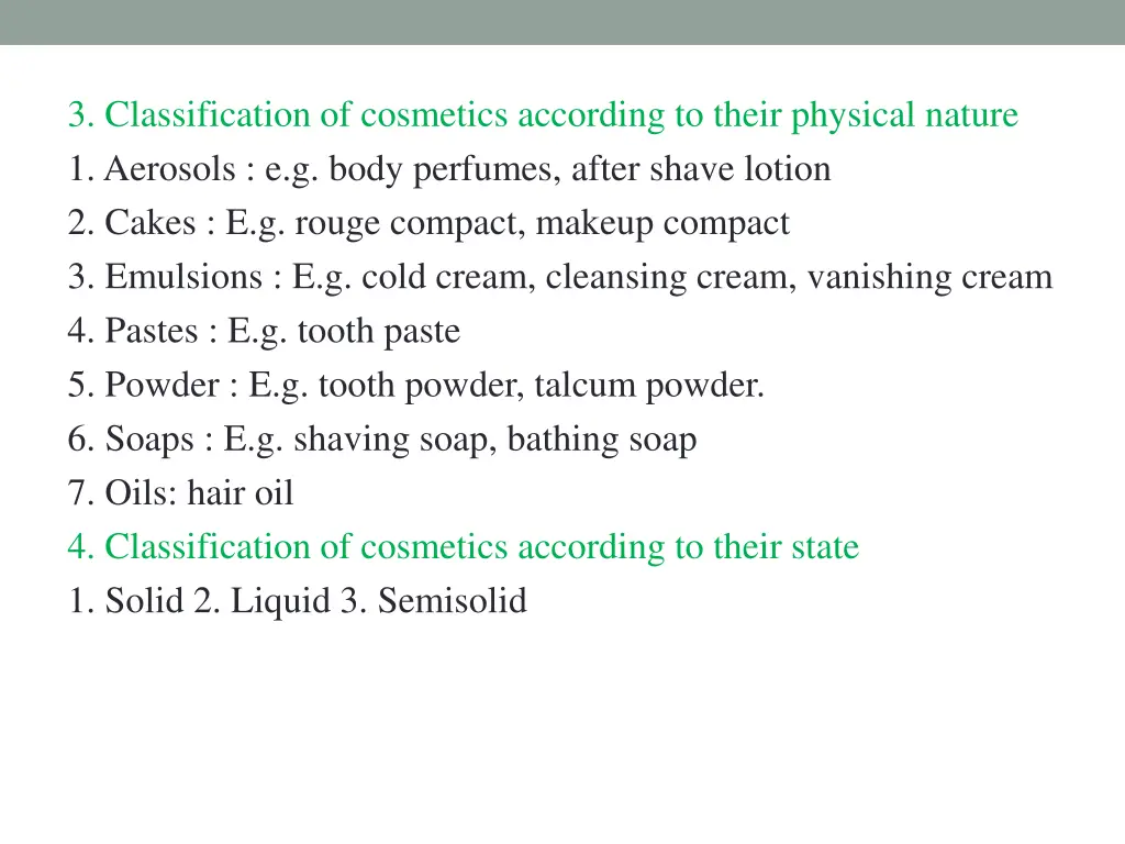 3 classification of cosmetics according to their