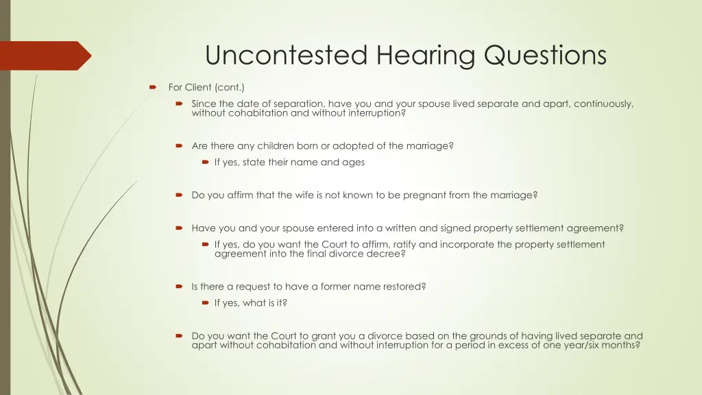 uncontested hearing questions 1