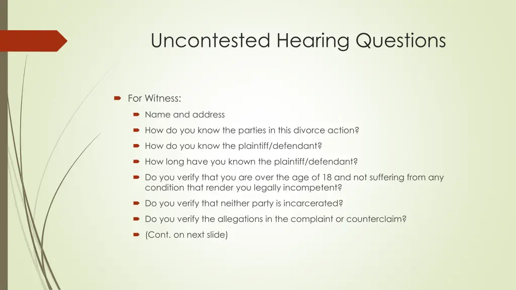 uncontested hearing questions 2