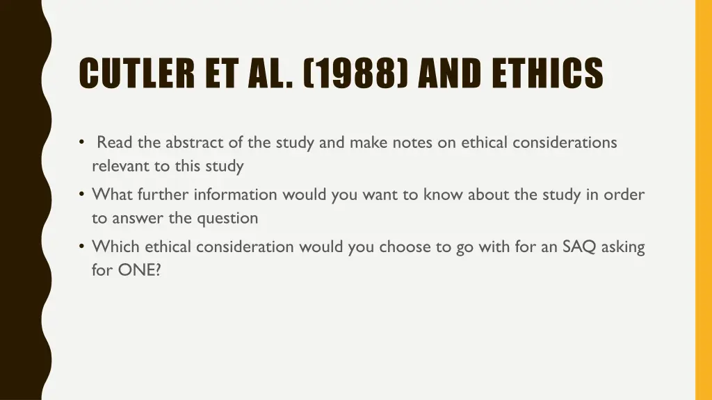 cutler et al 1988 and ethics