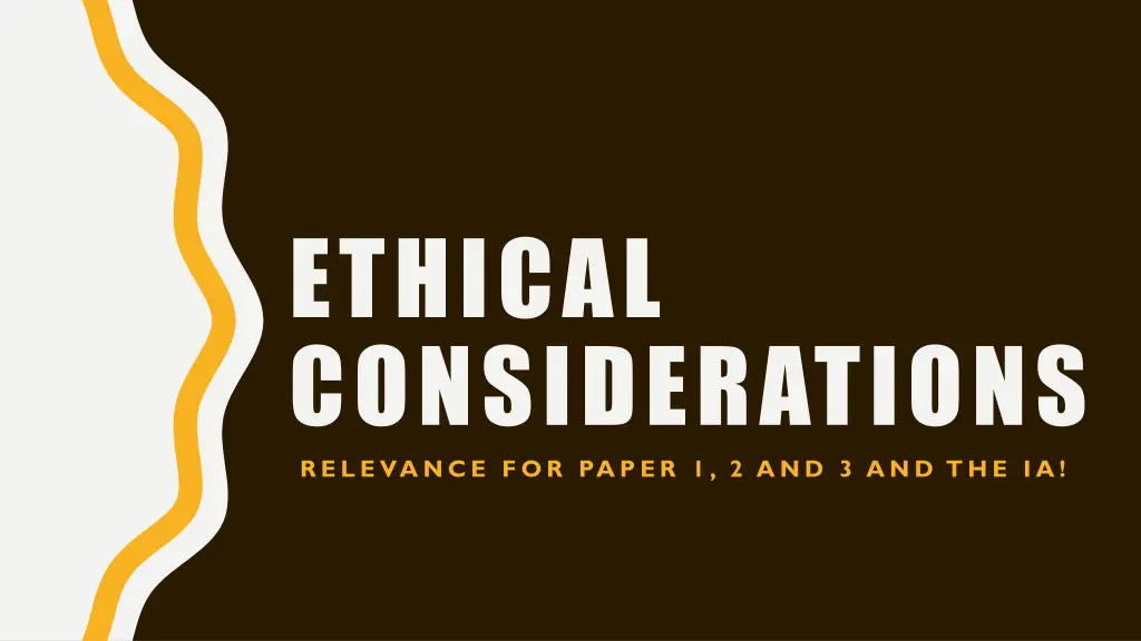 ethical considerations relevance for paper