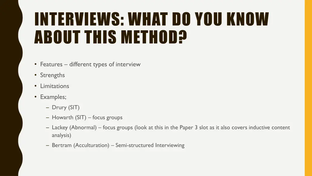 interviews what do you know about this method