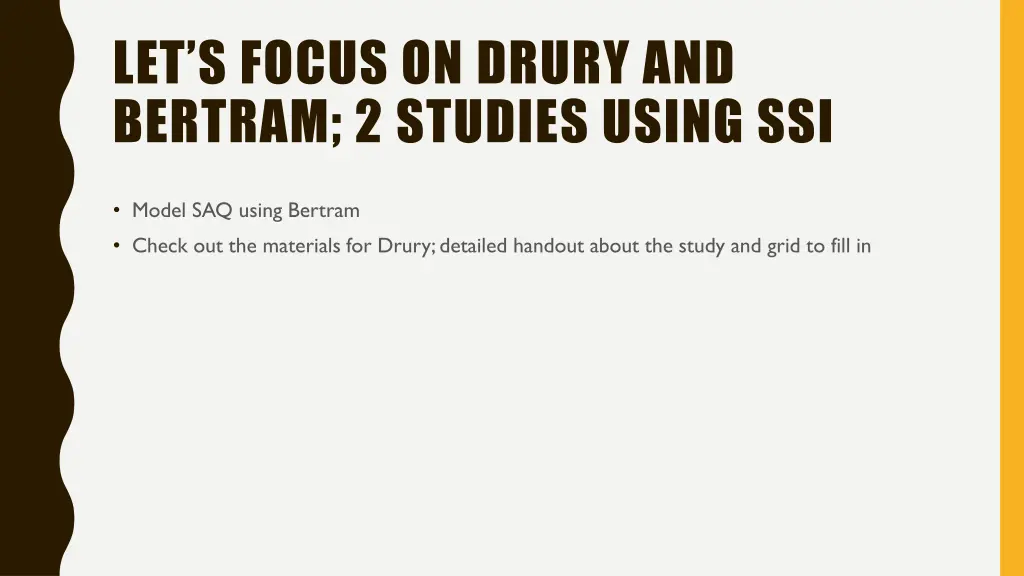 let s focus on drury and bertram 2 studies using