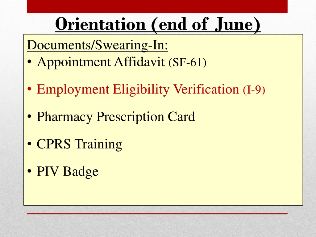 orientation end of june documents swearing 1