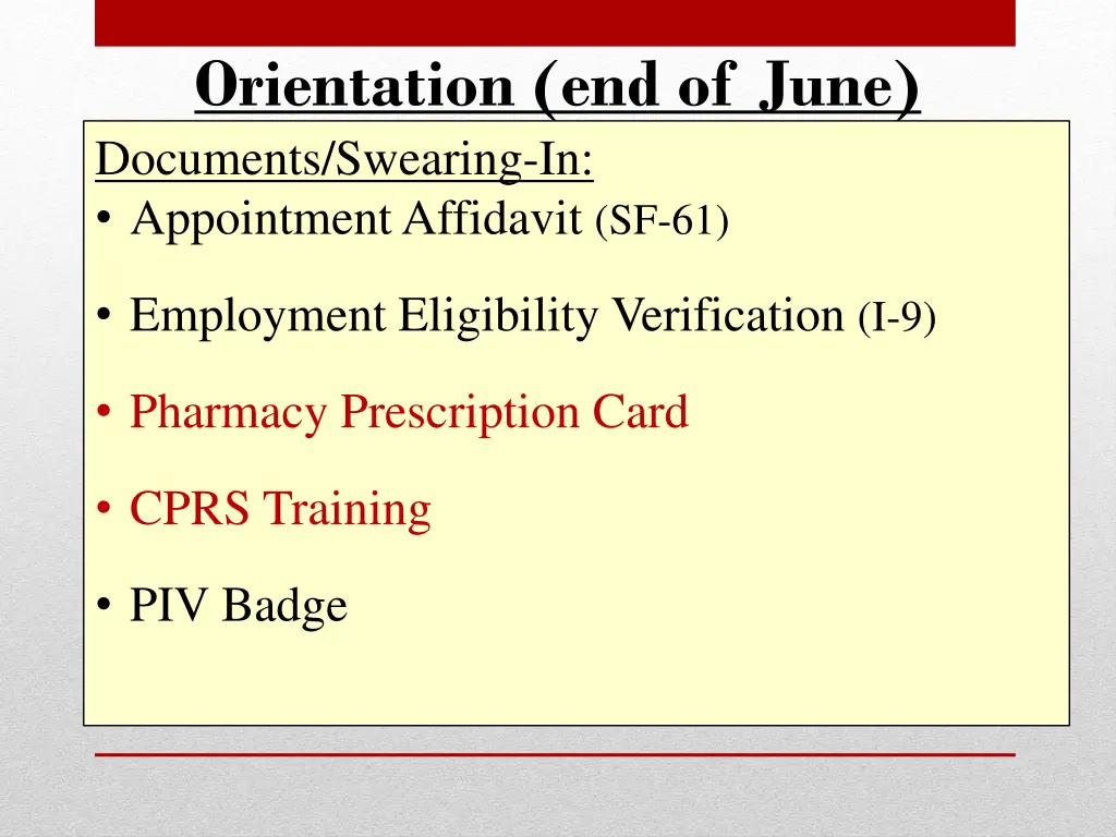 orientation end of june documents swearing 2