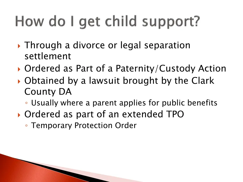 through a divorce or legal separation settlement