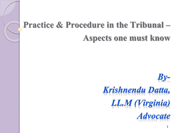 practice procedure in the tribunal aspects