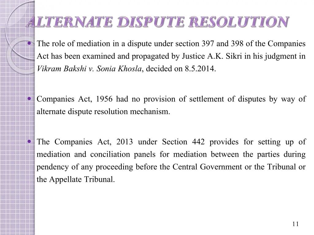 the role of mediation in a dispute under section