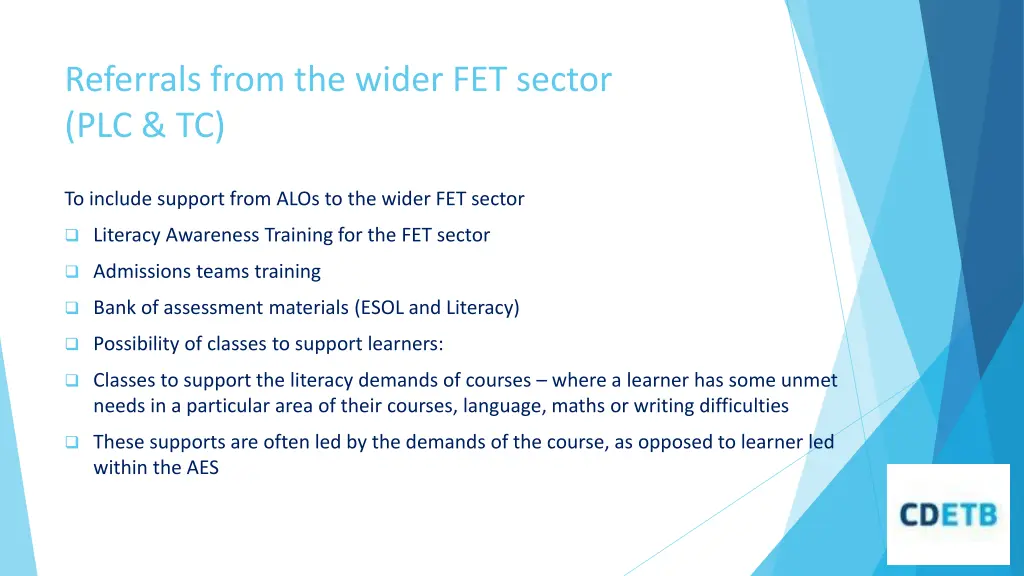 referrals from the wider fet sector plc tc