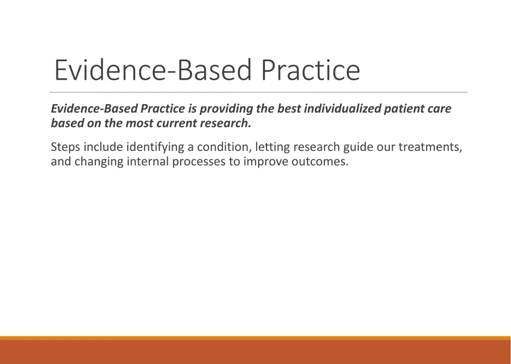 evidence based practice