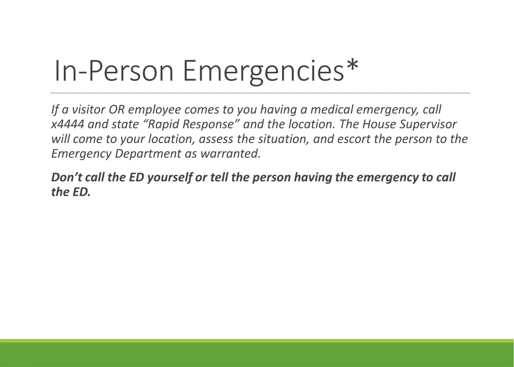 in person emergencies