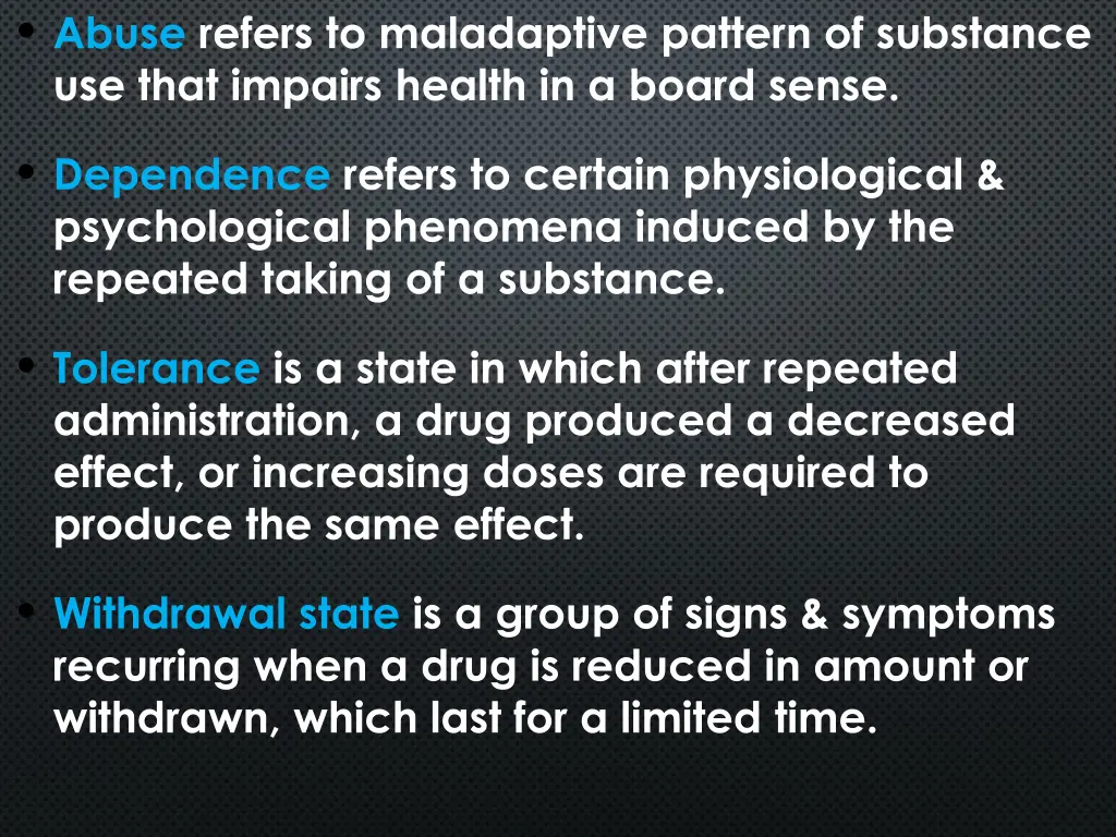 abuse refers to maladaptive pattern of substance