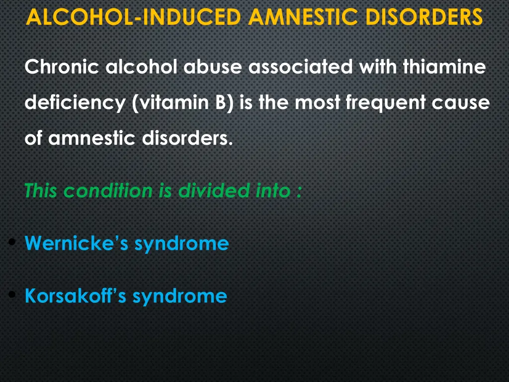 alcohol induced amnestic disorders