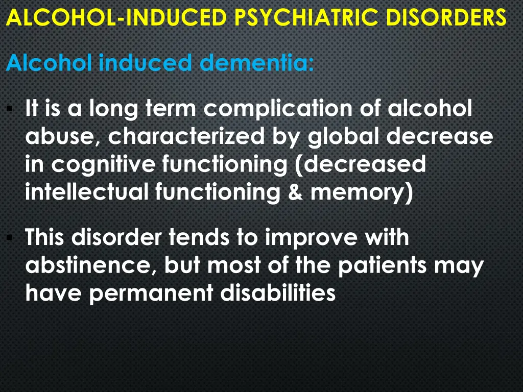 alcohol induced psychiatric disorders