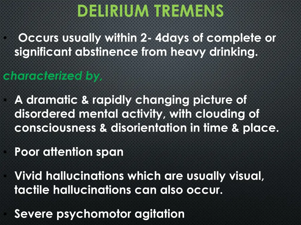 delirium tremens