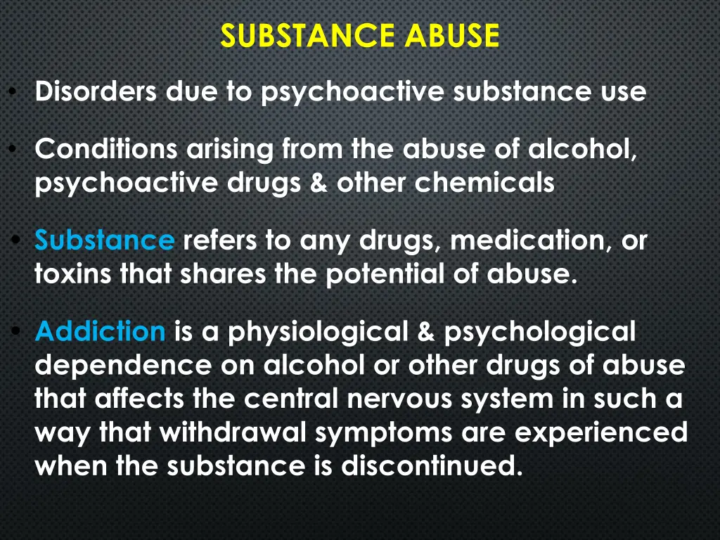 substance abuse