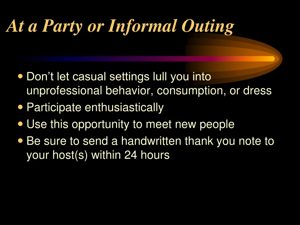 at a party or informal outing