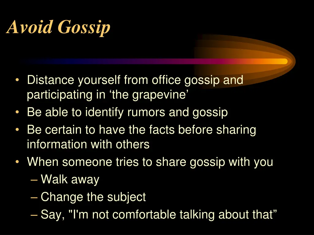 avoid gossip