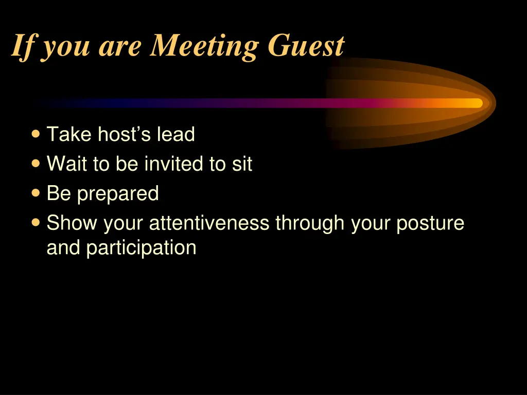 if you are meeting guest