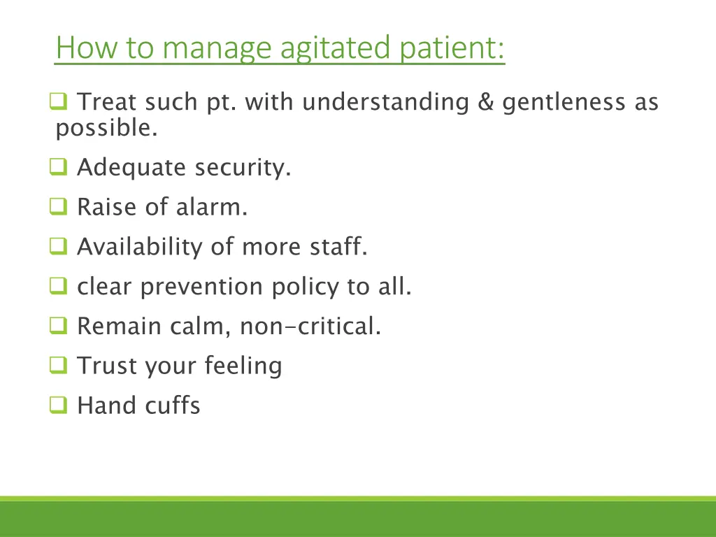 how to manage agitated patient 1