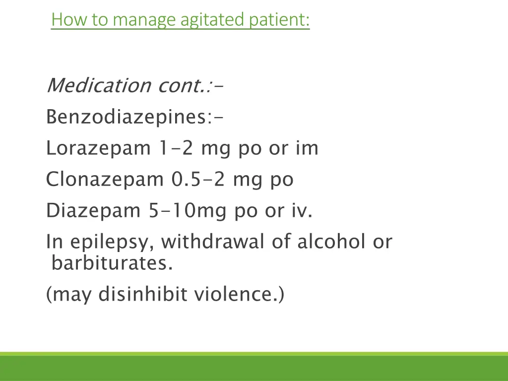 how to manage agitated patient 3