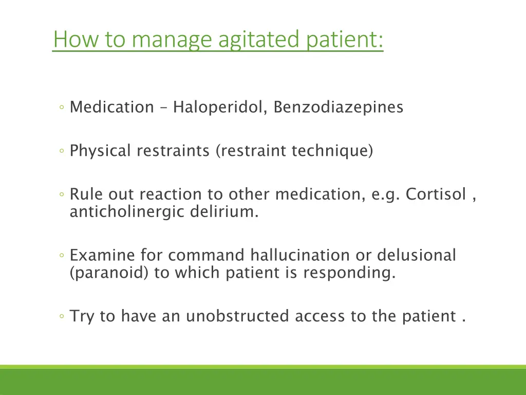 how to manage agitated patient