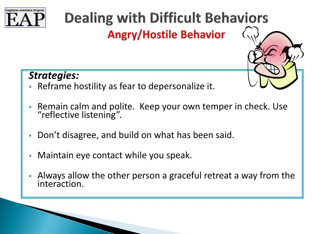 strategies reframe hostility as fear