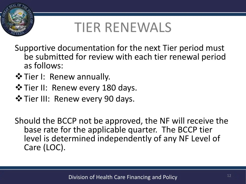 tier renewals