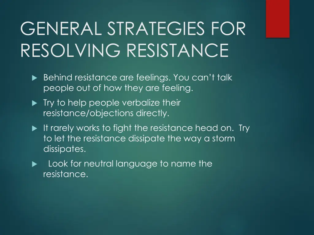 general strategies for resolving resistance