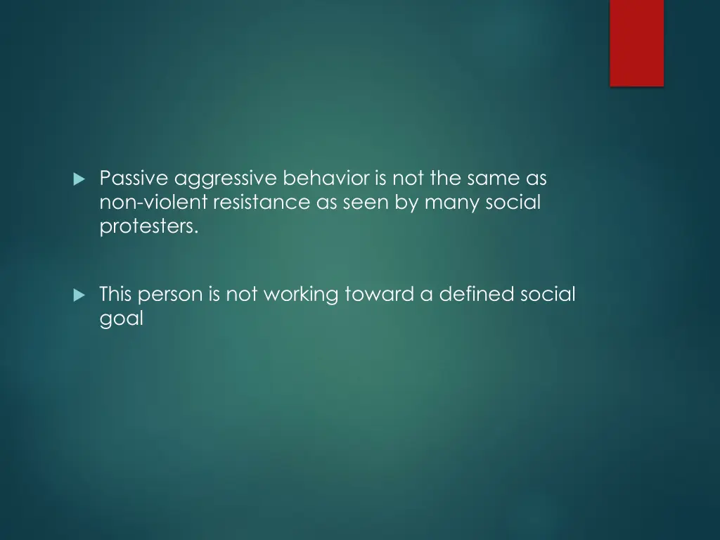 passive aggressive behavior is not the same