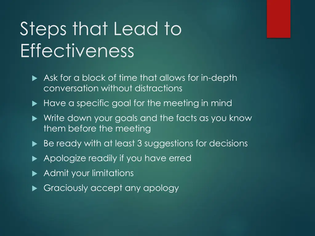 steps that lead to effectiveness