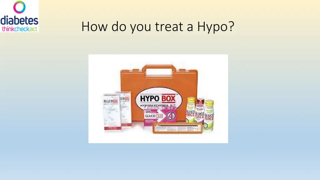 how do you treat a hypo