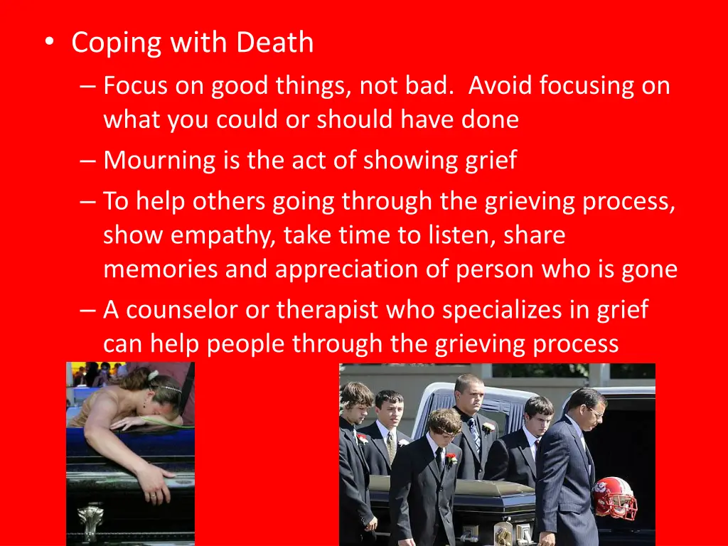 coping with death focus on good things