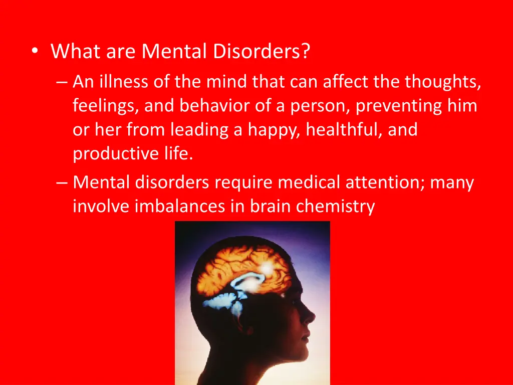 what are mental disorders an illness of the mind