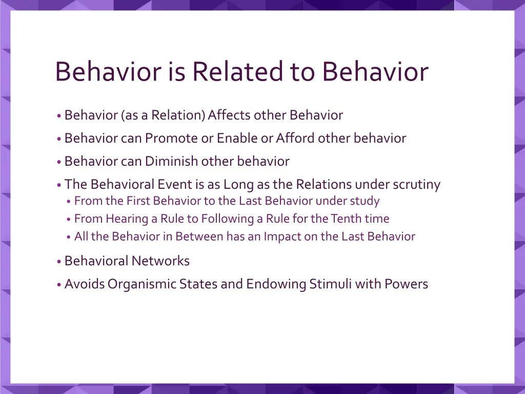 behavior is related to behavior