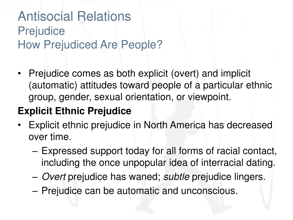 antisocial relations prejudice how prejudiced